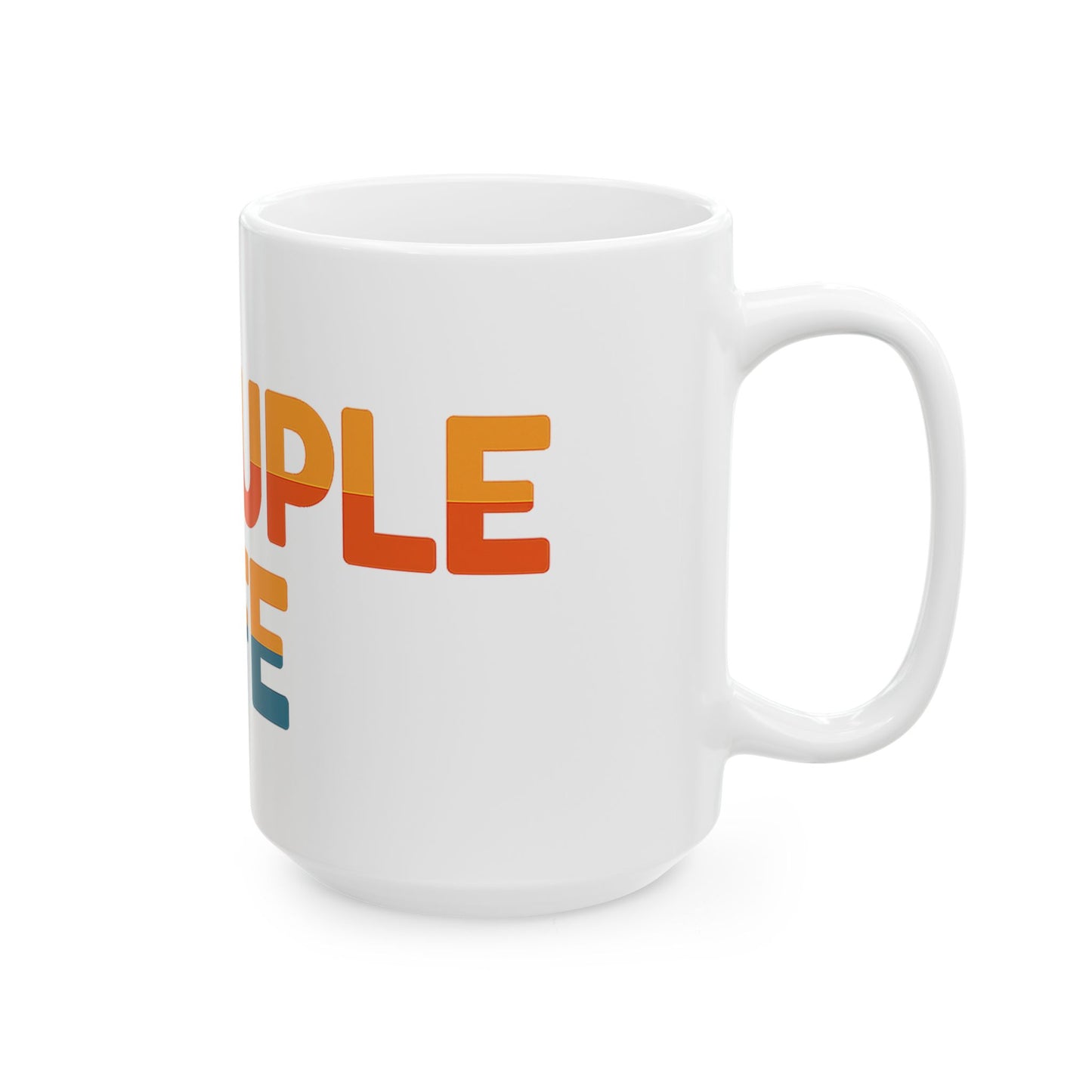 Vibrant Throuple Life Ceramic Mug | Unique Couple Gift, Sunlit Vibes, Coffee Lovers, Ideal for Throuples, Fun Home Decor