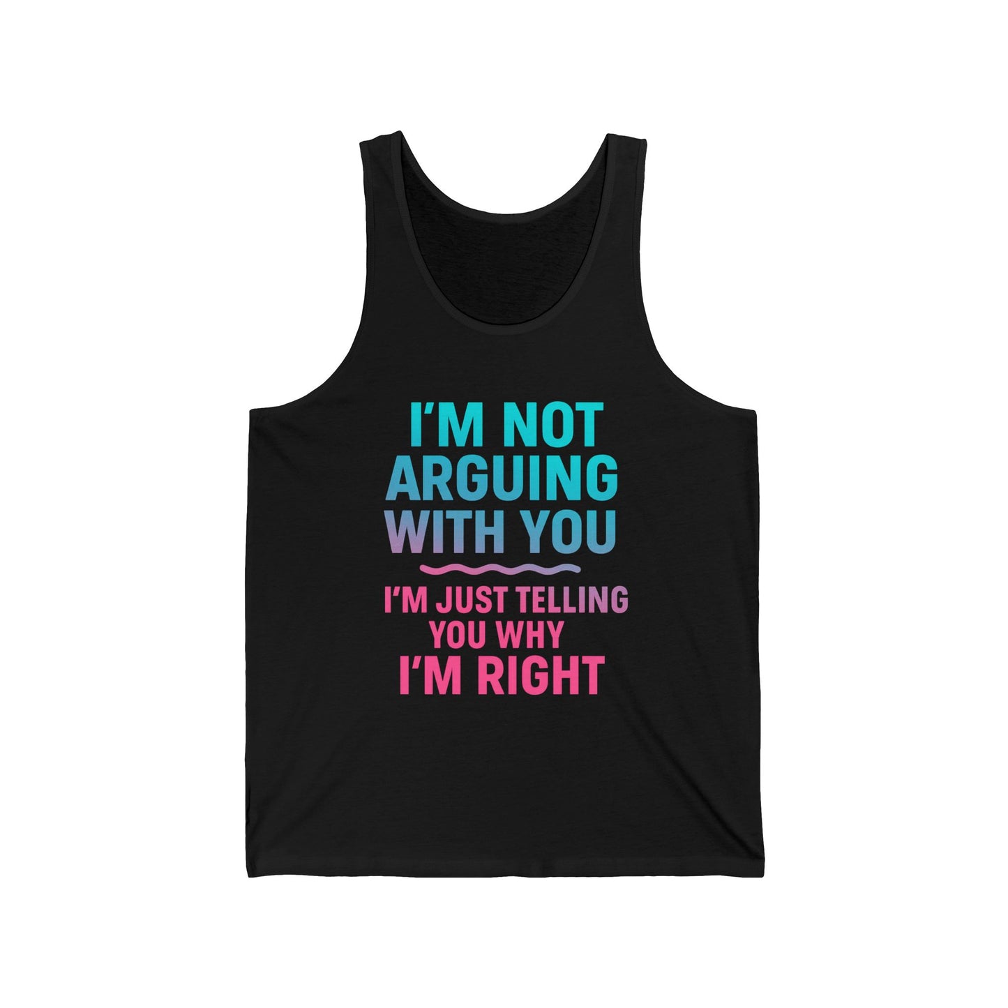 Funny Quote Unisex Jersey Tank Top, Perfect for Parties, Gifts, Summer Wear, Comfy Casual Tank, Great for Birthdays, BBQs