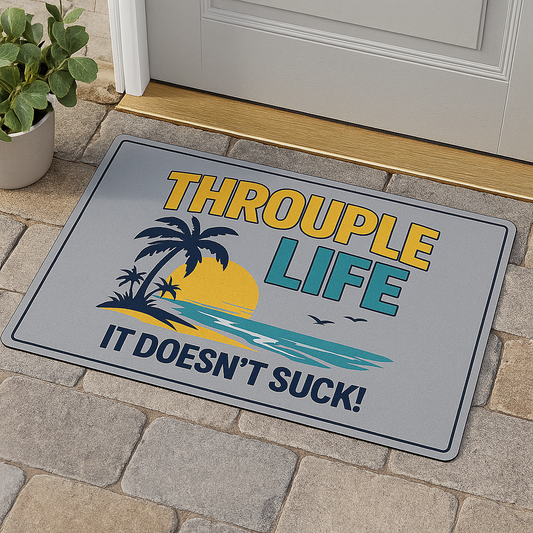 Throuple Life Doormat | Funny Welcome Mat, LGBTQ Home Decor, It Does Not Suck Rug, Poly Entryway Mat, Housewarming Gift