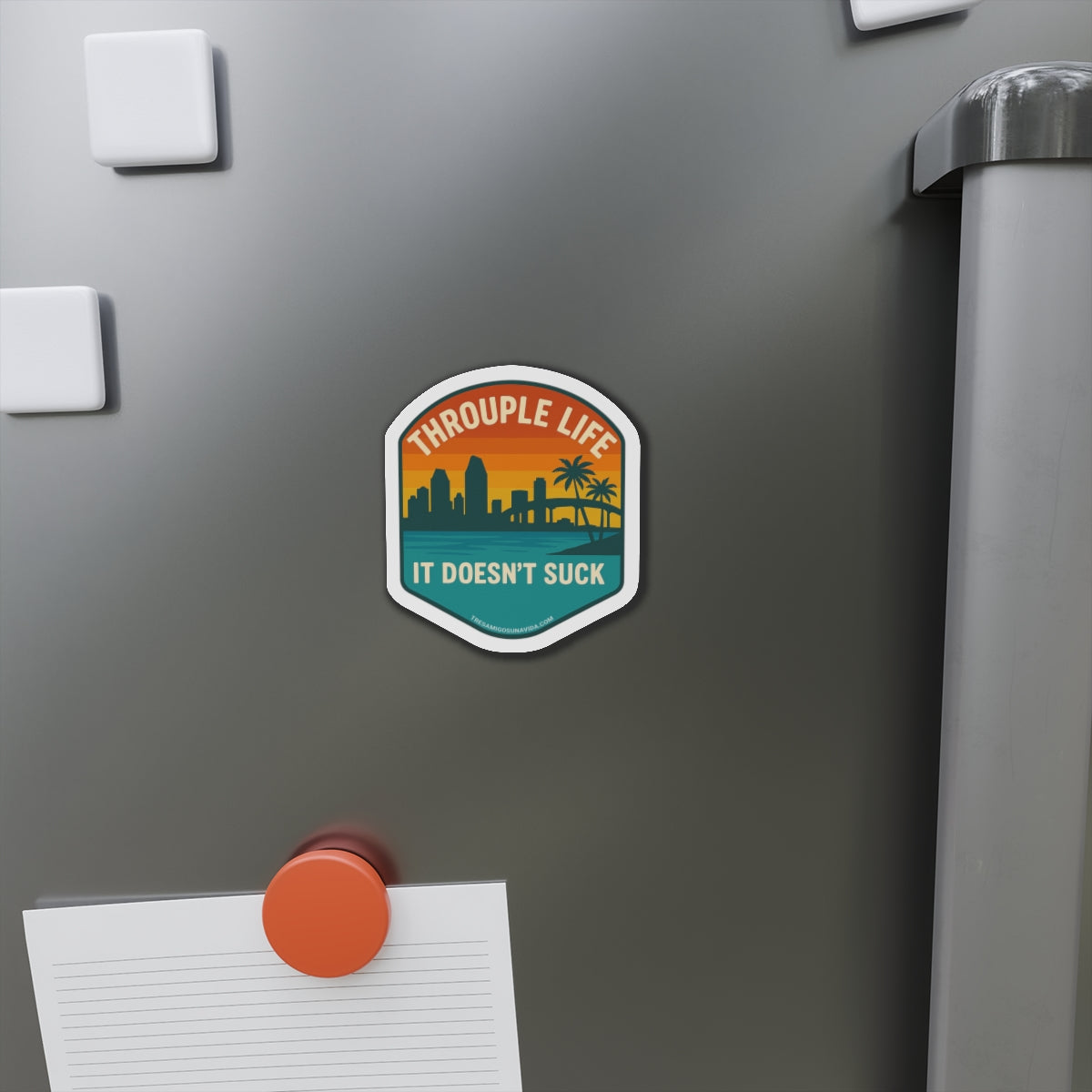 Throuple Life It Doesn't Suck Magnet | Queer Vinyl Sticker | San Diego Skyline | LGBTQ+ Pride | Funny Relationship Decal
