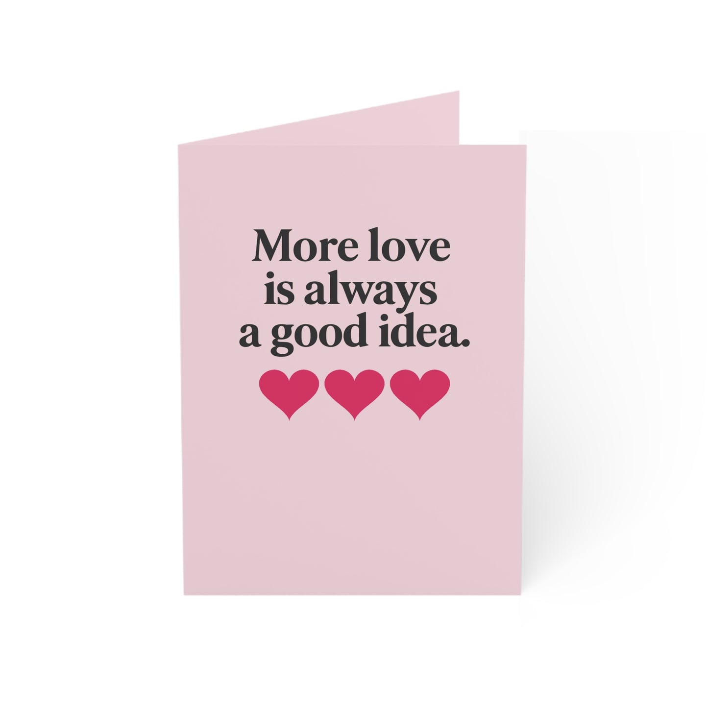 More love is always a good idea Greeting Cards | Folded Card with Hearts | Throuple Valentine's Day Card