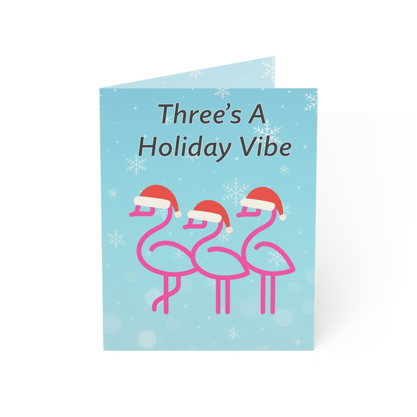 Three's A Holiday Vibe Flamingos Greeting Card | Christmas Holiday Card | Blank Inside Holiday Card Throuple