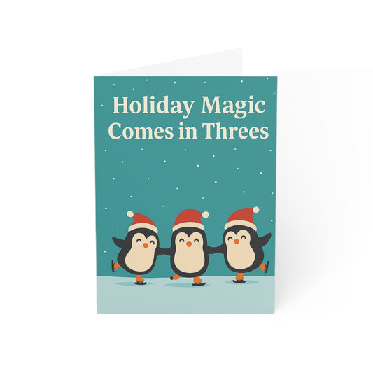 Holiday Magic Comes in Threes Penguin Illustration Greeting Card | Holiday Cards Throuple