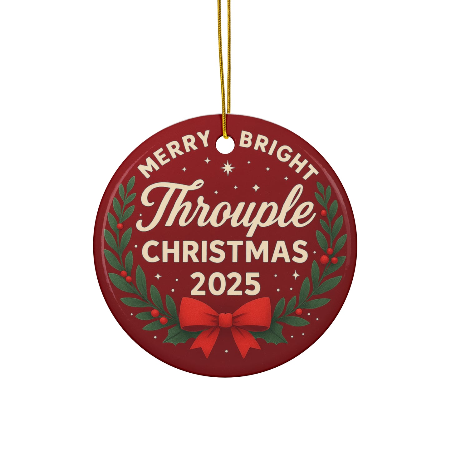 Throuple Christmas 2025 Ceramic Ornament | Round Holiday Decoration