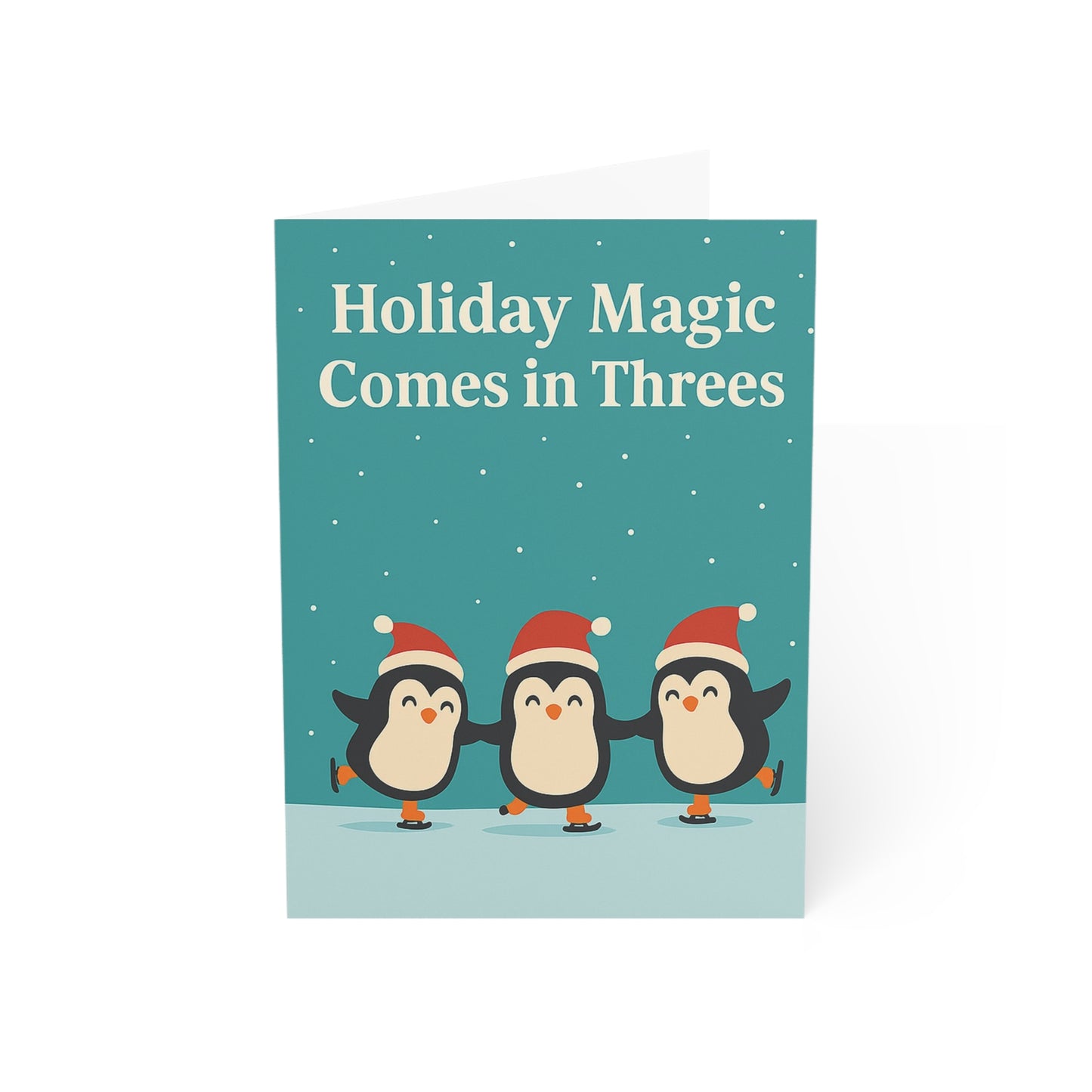 Holiday Magic Comes in Threes Greeting Cards | Penguins Holiday Card Blank Inside | Throuple Card