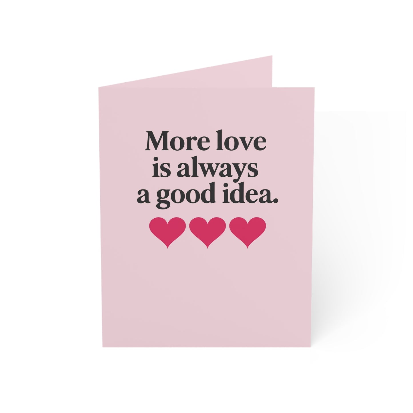 More love is always a good idea Greeting Cards | Folded Card with Hearts | Throuple Valentine's Day Card