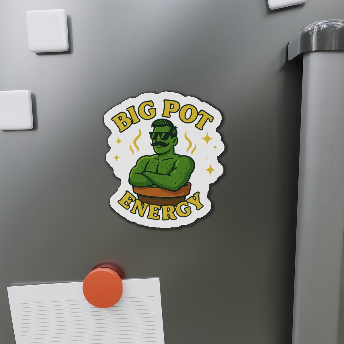 Big Pot Energy Die-Cut Magnet | Funny Plant Person Magnet | Funny Magnet for Plant Lovers
