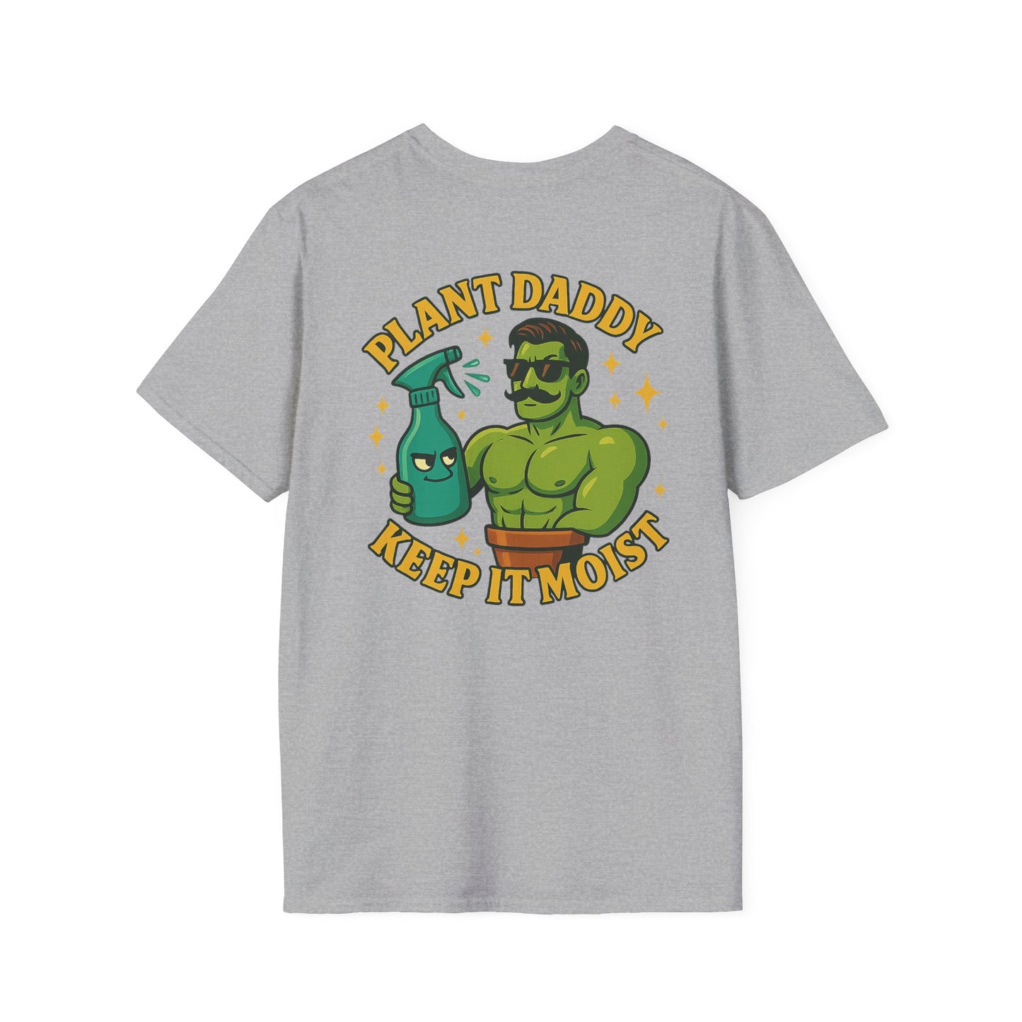 Plant Daddy Keep It Moist T-Shirt | Plant Care Humorous Graphic Tee | 2 Sided Men's T-Shirt Plant Lover