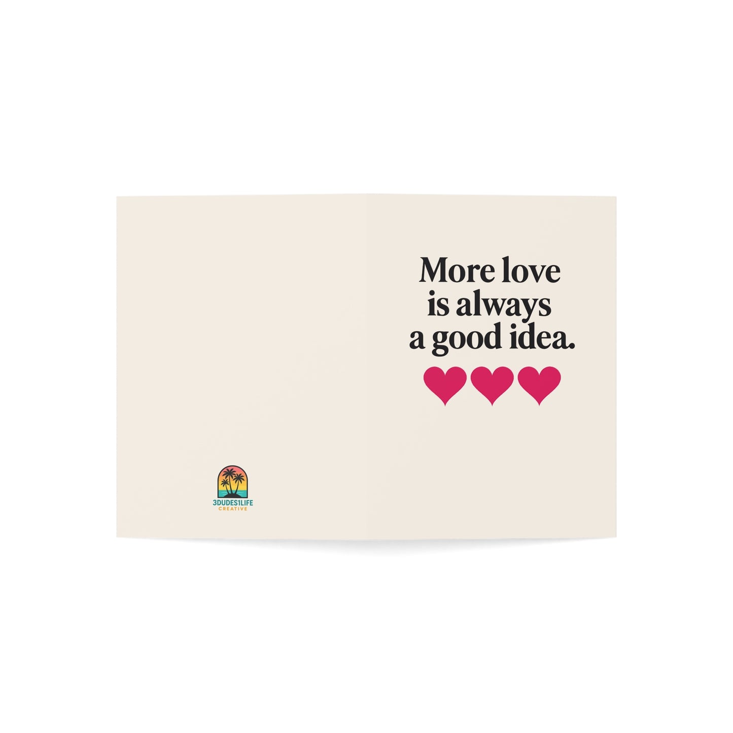More love is always a good idea Greeting Card | Heart Motif | Throuple Valentine's Day Card