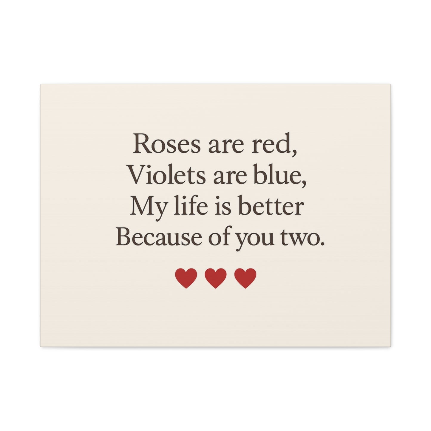 Roses are red poem Canvas | Stretched Matte Wall Art | Throuple Poem Artwork