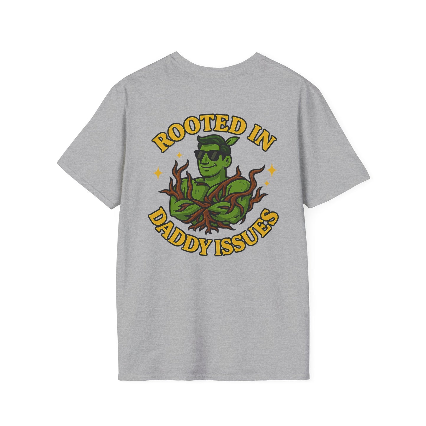 Rooted in Daddy Issues T-Shirt | Plant Monster Graphic Tee | Men's T-Shirt Plant Lover Funny 2 Sided