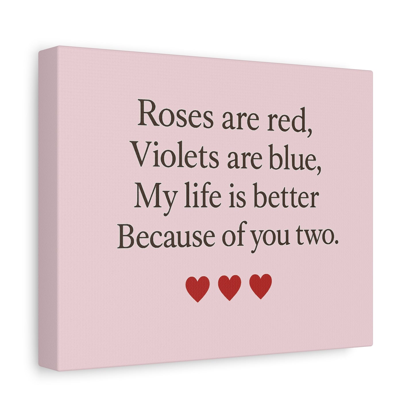 Roses are red Violets are blue poem Matte Canvas | Stretched 1.25" | Throuple Poem Print