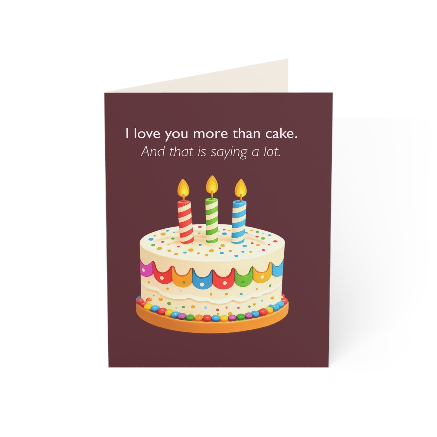 I Love You More Than Cake Birthday Card | Funny Greeting Card | Throuple Celebration