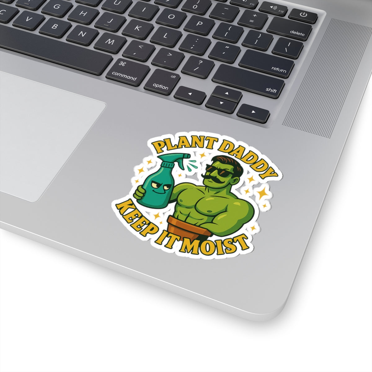 Plant Daddy Keep It Moist sticker | Kiss-cut vinyl plant decal | Funny Sticker Plant Lover