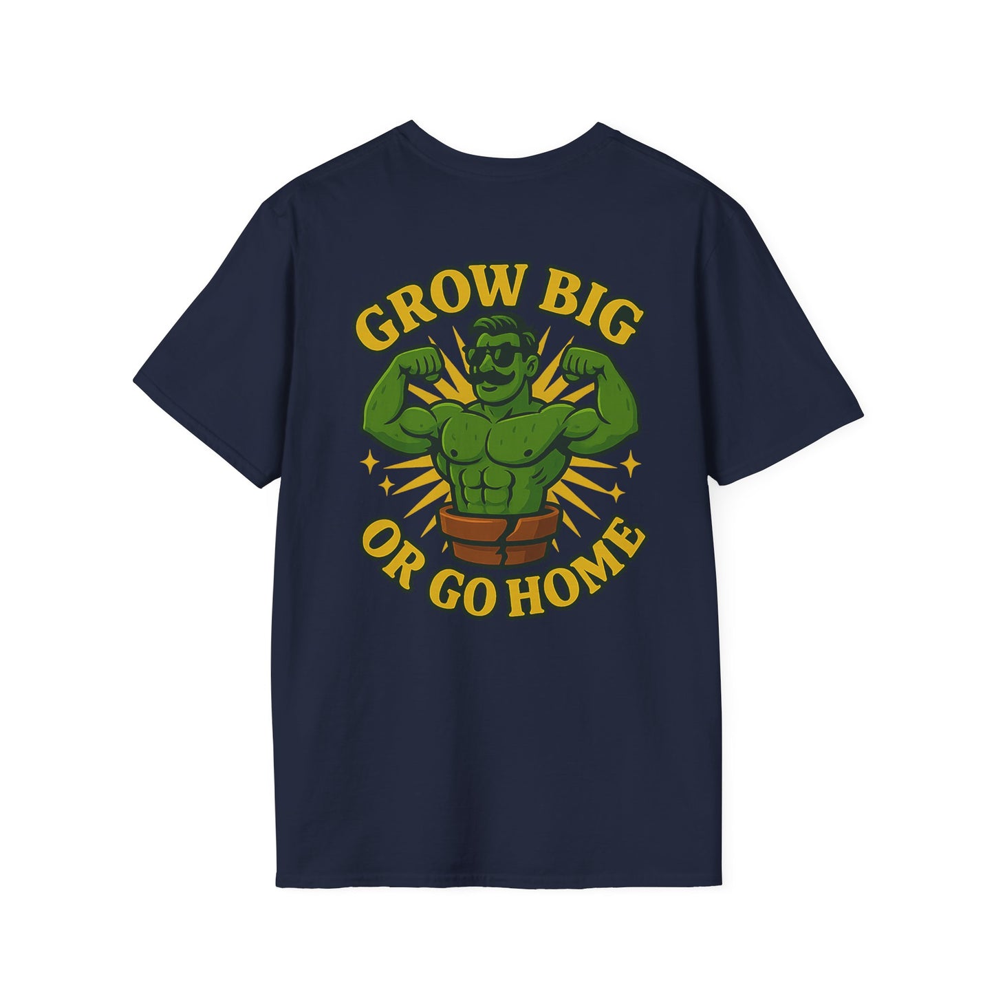 Grow Big or Go Home T-Shirt | Muscular Hulk Plant Fitness Graphic | 2 Sided Men's T-Shirt Plant Lover