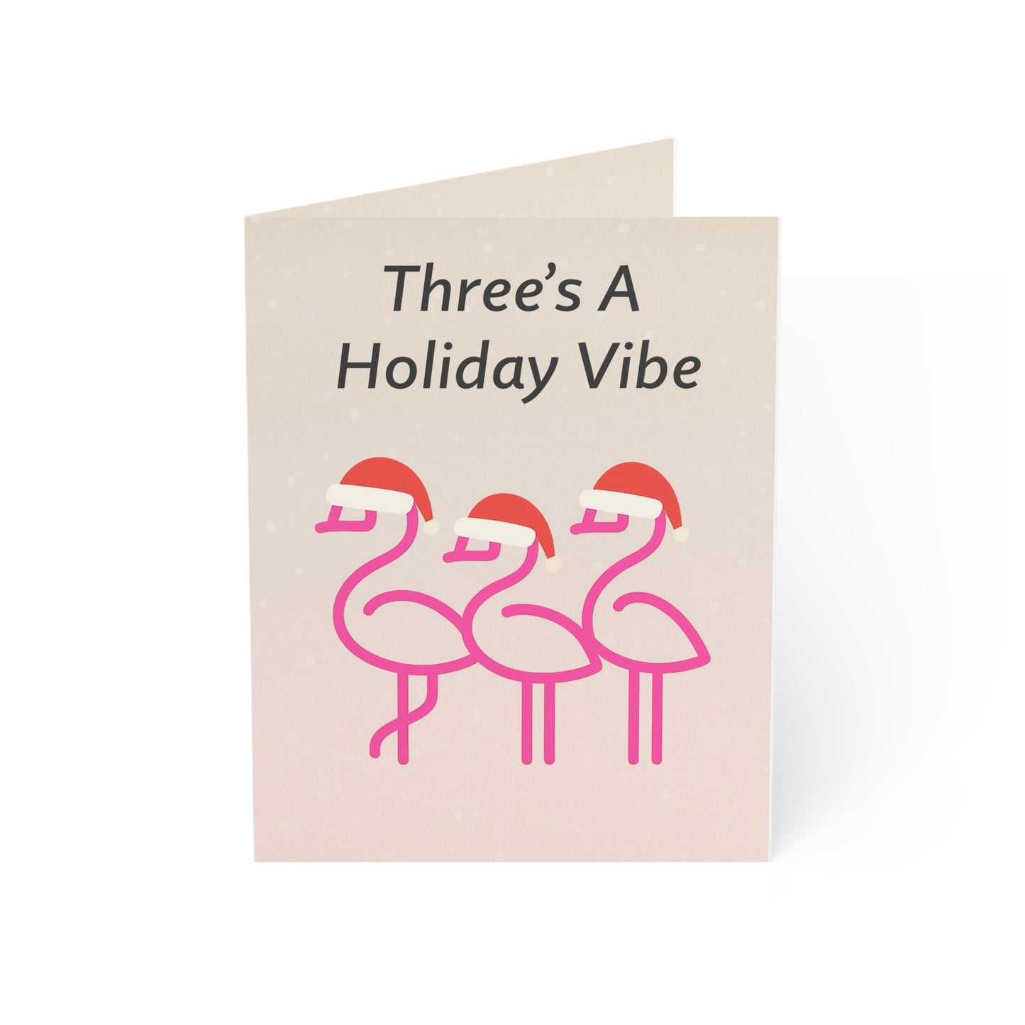 Three's A Holiday Vibe Flamingos Greeting Card | Holiday Card Blank Inside | Throuple Holiday Card