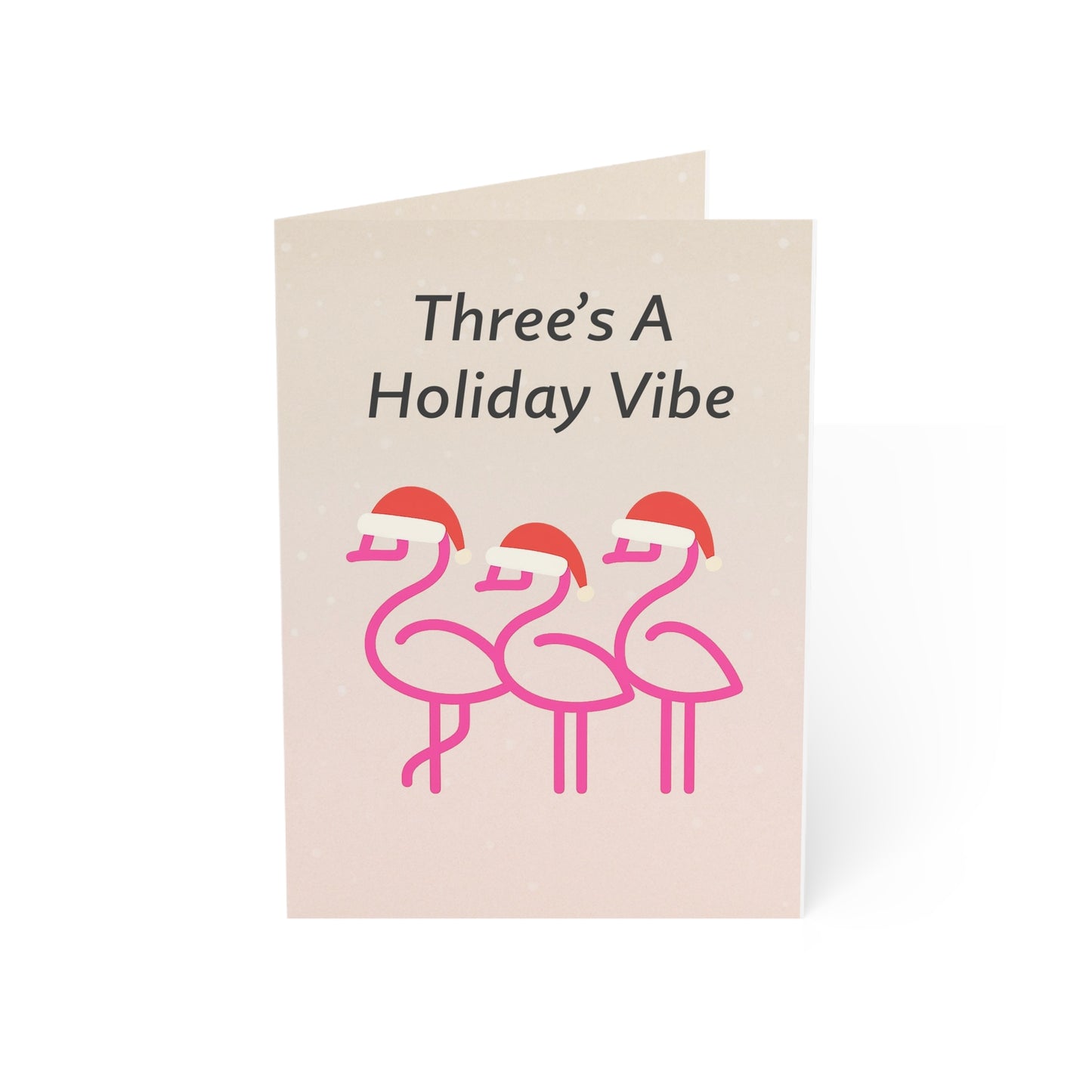 Three's A Holiday Vibe Flamingos Greeting Card | Holiday Card Blank Inside | Throuple Holiday Card