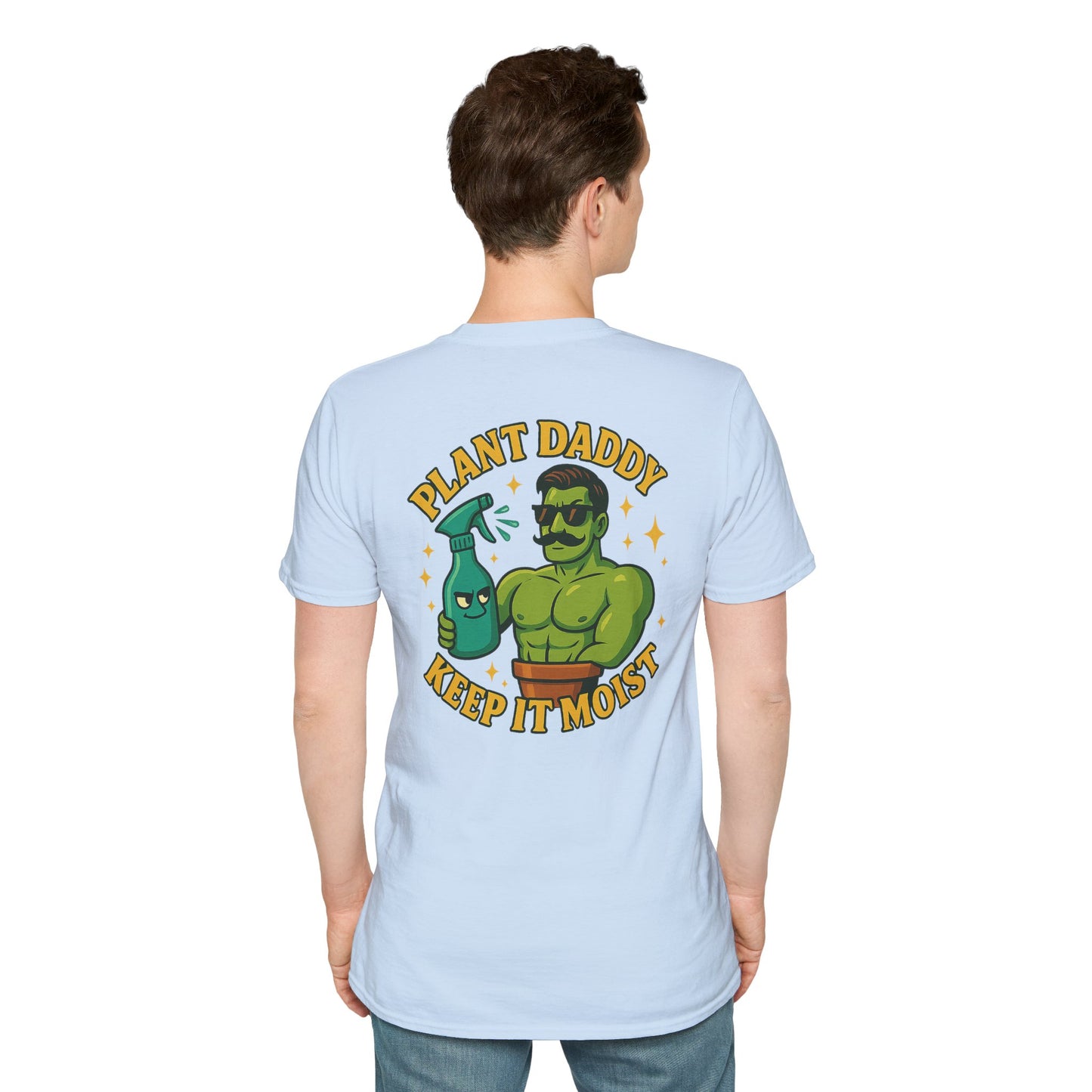 Plant Daddy Keep It Moist T-Shirt | Plant Care Humorous Graphic Tee | 2 Sided Men's T-Shirt Plant Lover
