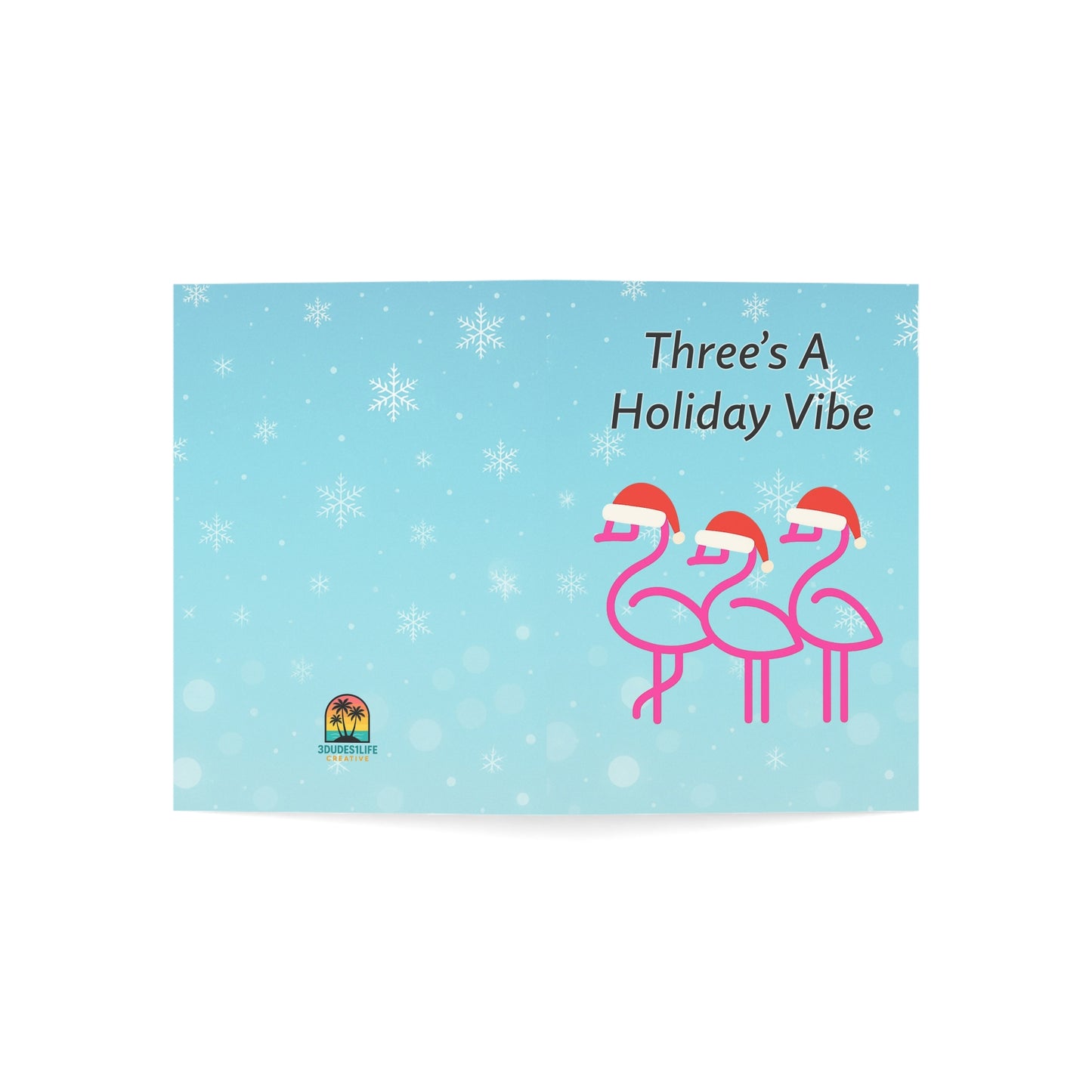 Three's A Holiday Vibe Flamingos Greeting Card | Christmas Holiday Card | Blank Inside Holiday Card Throuple