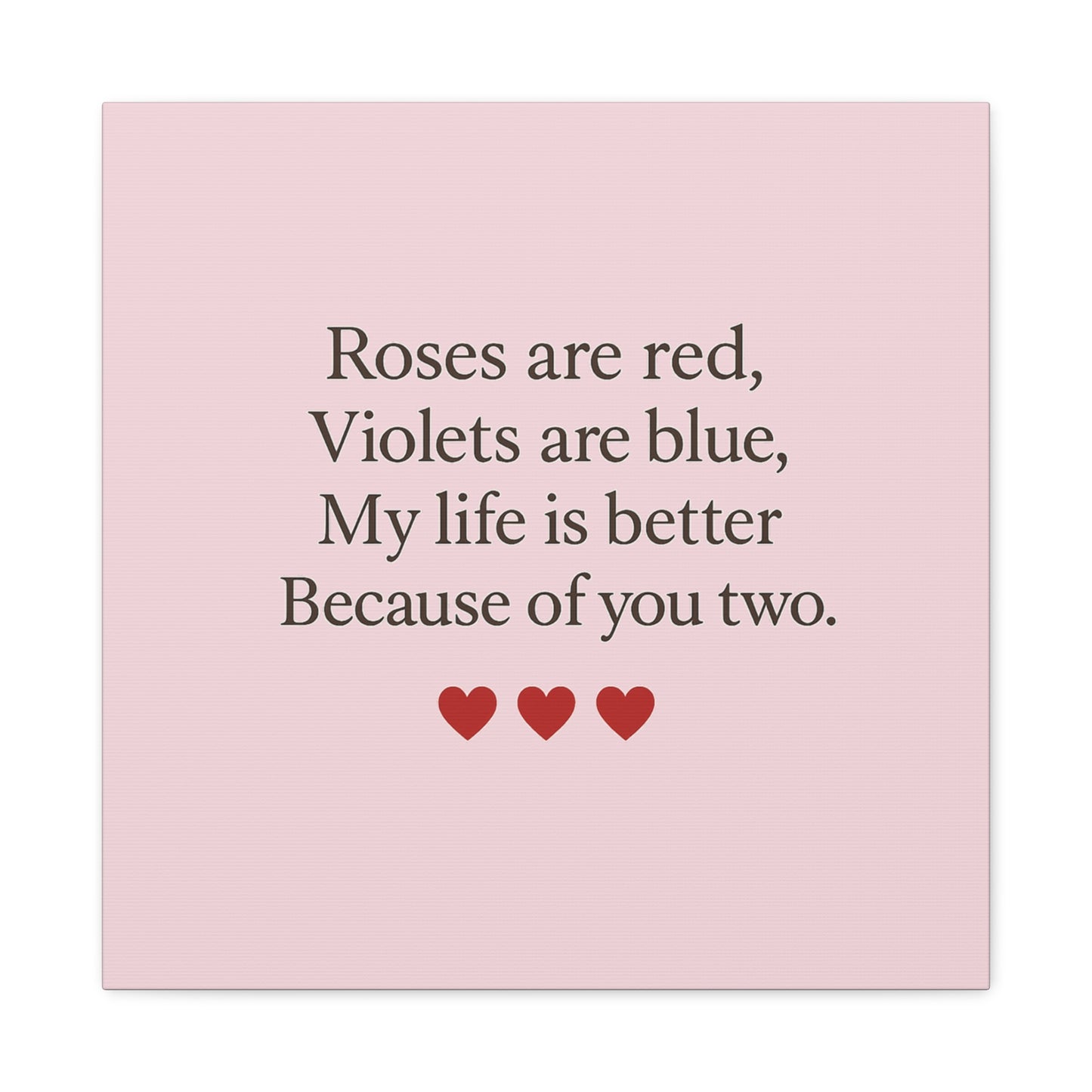 Roses are red Violets are blue poem Matte Canvas | Stretched 1.25" | Throuple Poem Print