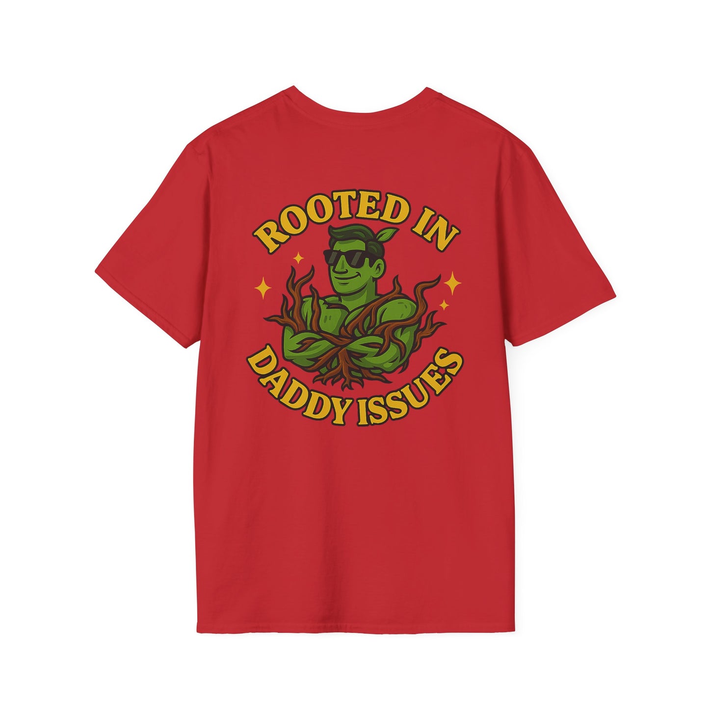 Rooted in Daddy Issues T-Shirt | Plant Monster Graphic Tee | Men's T-Shirt Plant Lover Funny 2 Sided