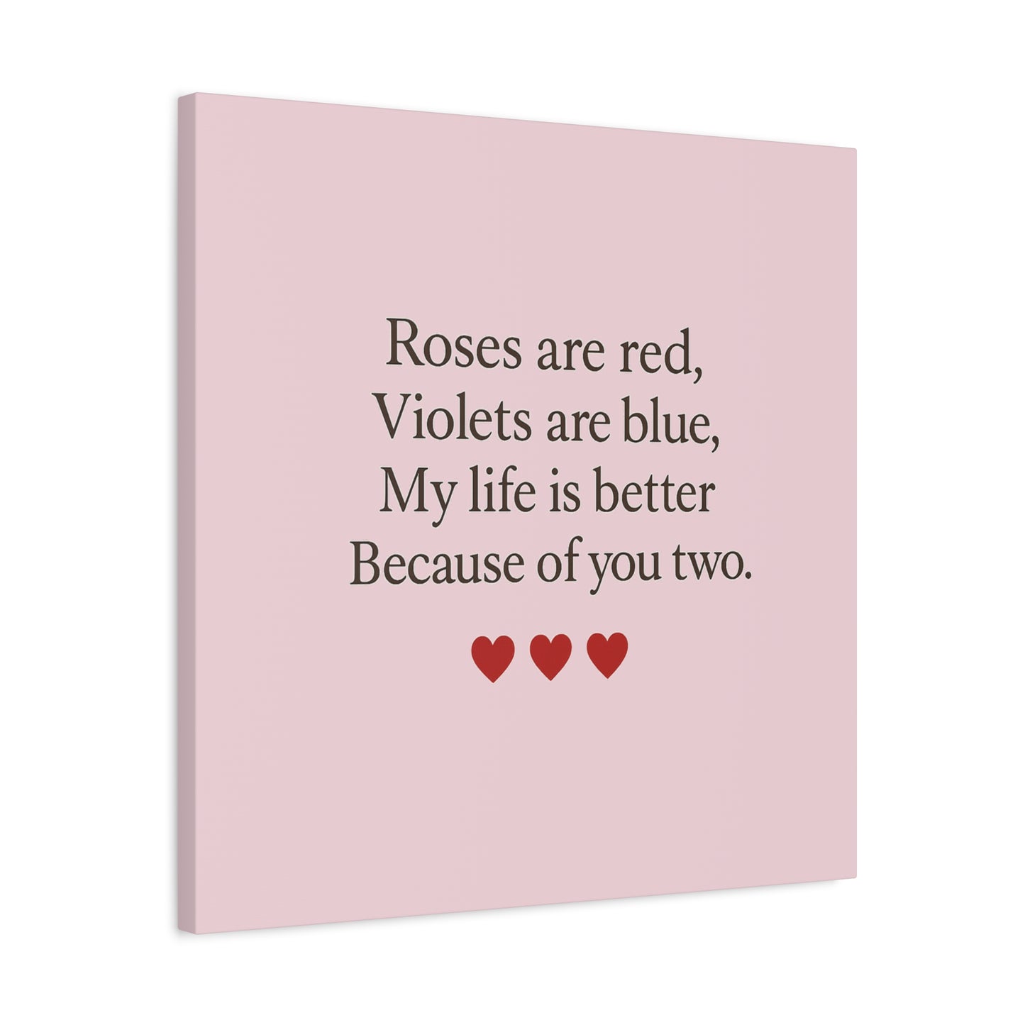 Roses are red Violets are blue poem Matte Canvas | Stretched 1.25" | Throuple Poem Print