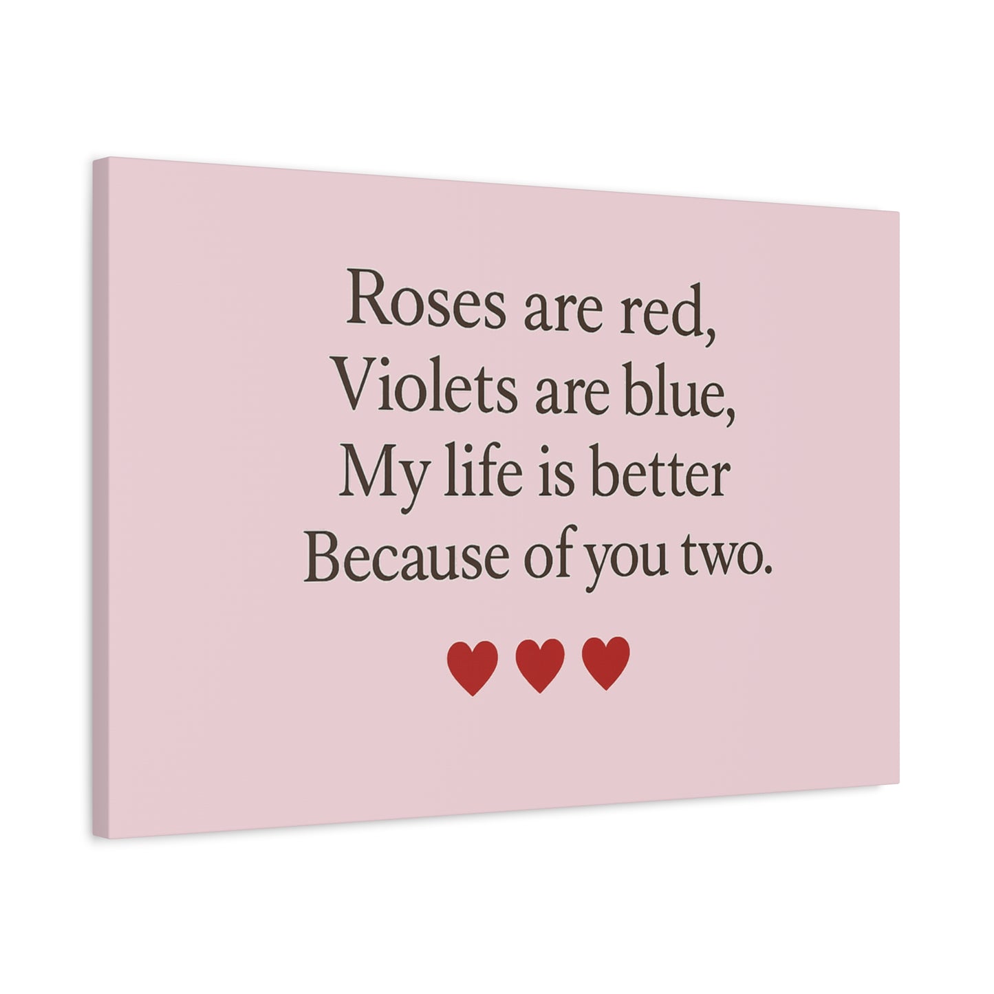 Roses are red Violets are blue poem Matte Canvas | Stretched 1.25" | Throuple Poem Print