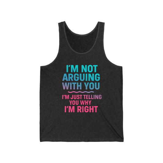 Funny Quote Unisex Jersey Tank Top, Perfect for Parties, Gifts, Summer Wear, Comfy Casual Tank, Great for Birthdays, BBQs