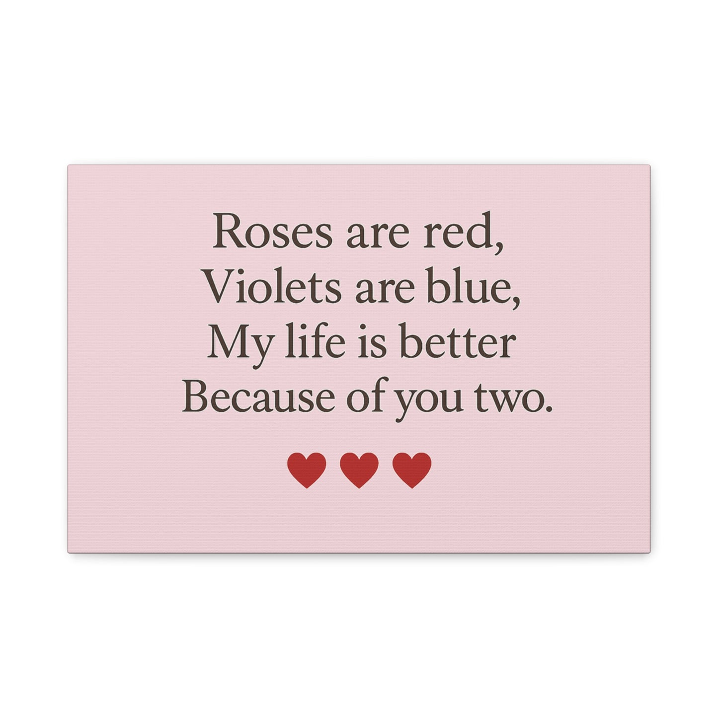 Roses are red Violets are blue poem Matte Canvas | Stretched 1.25" | Throuple Poem Print