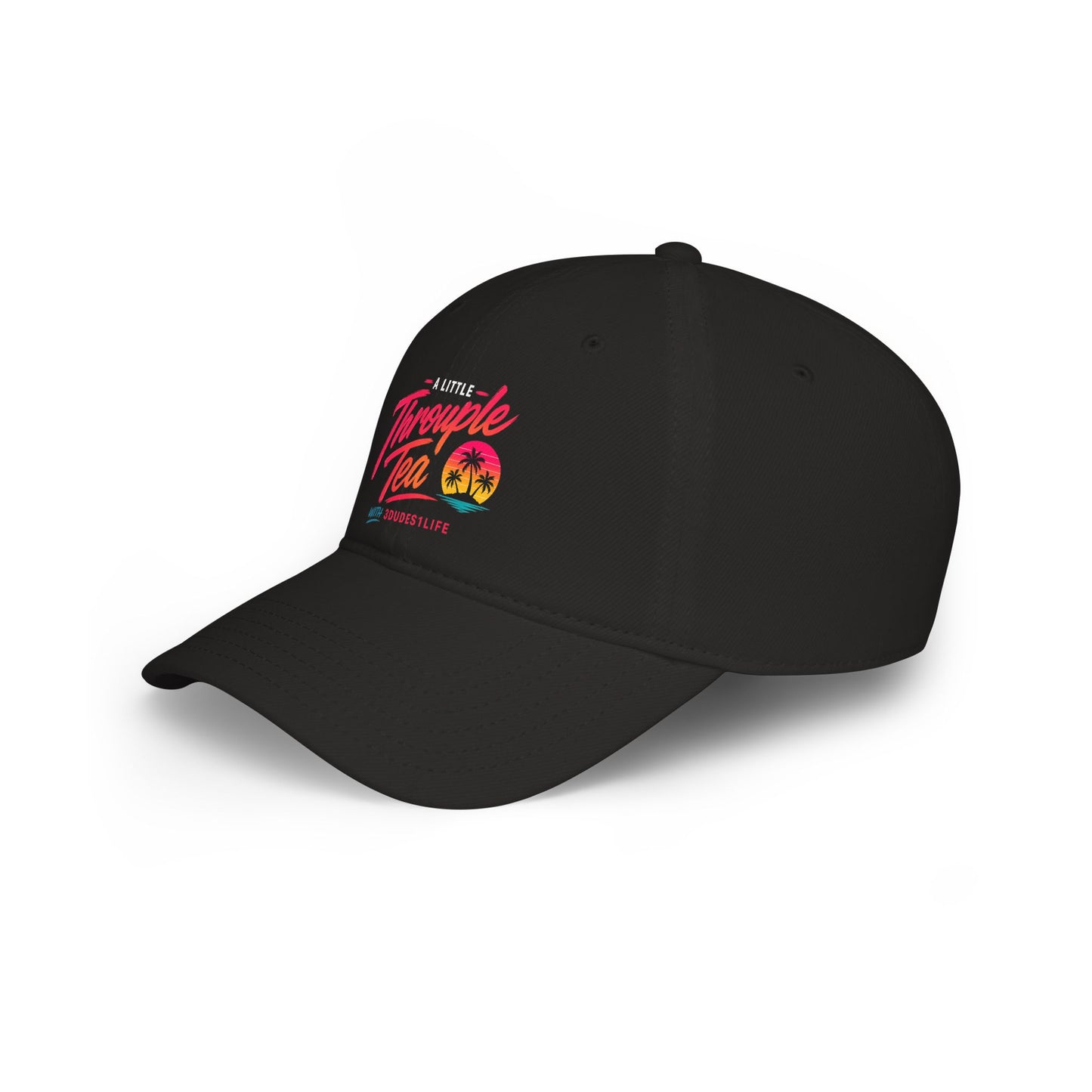 A Little Throuple Tea Low Profile Cap | Official 3Dudes1Life Podcast Merch