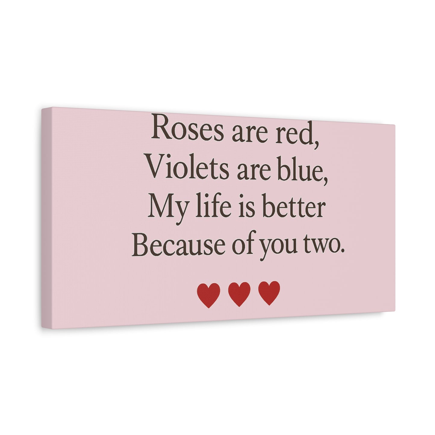 Roses are red Violets are blue poem Matte Canvas | Stretched 1.25" | Throuple Poem Print
