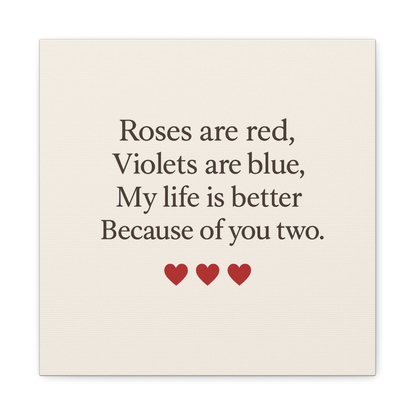 Roses are red poem Canvas | Stretched Matte Wall Art | Throuple Poem Artwork