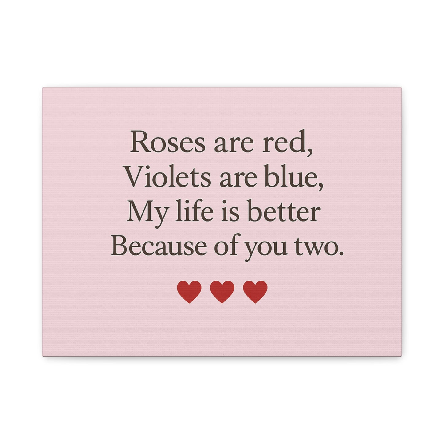 Roses are red Violets are blue poem Matte Canvas | Stretched 1.25" | Throuple Poem Print