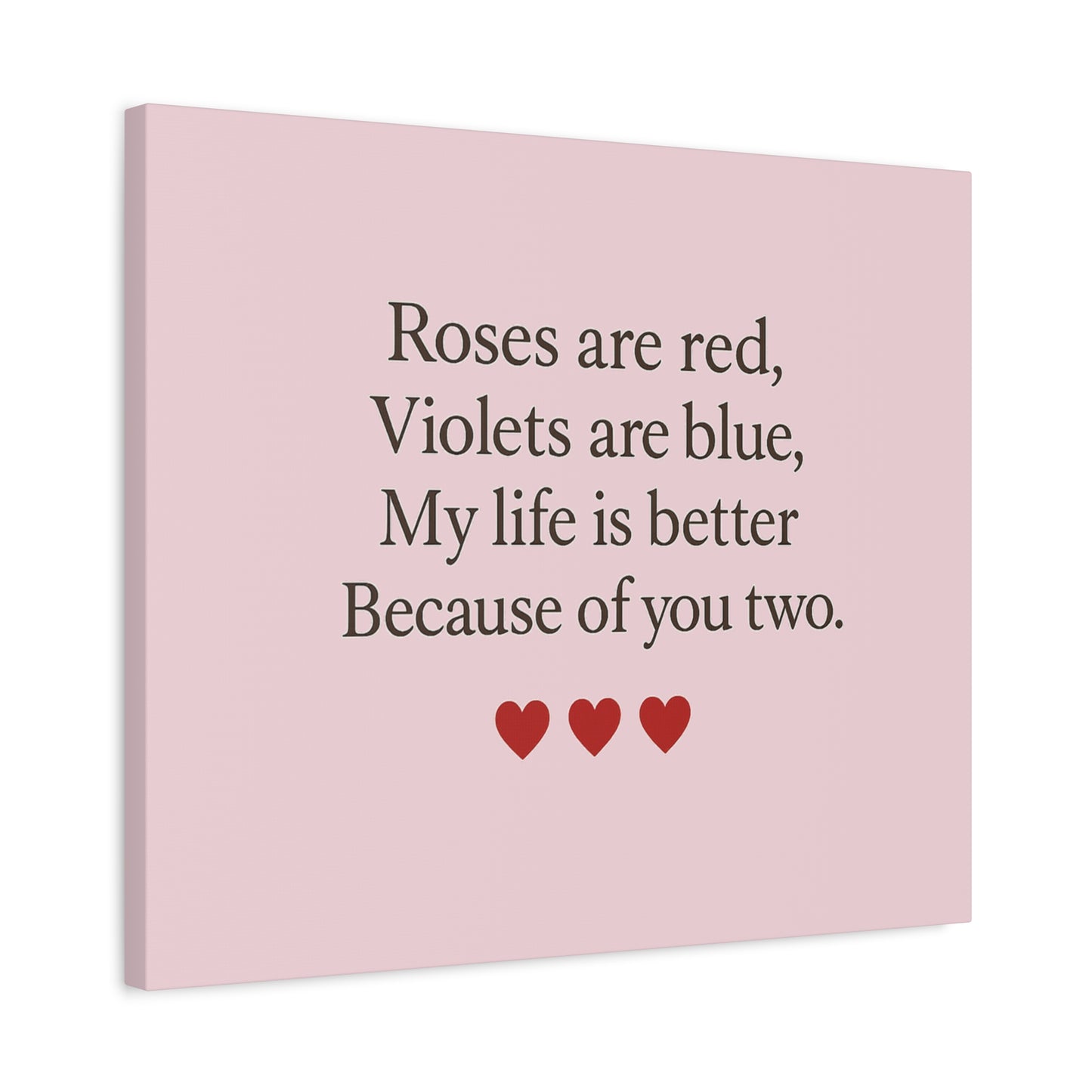 Roses are red Violets are blue poem Matte Canvas | Stretched 1.25" | Throuple Poem Print