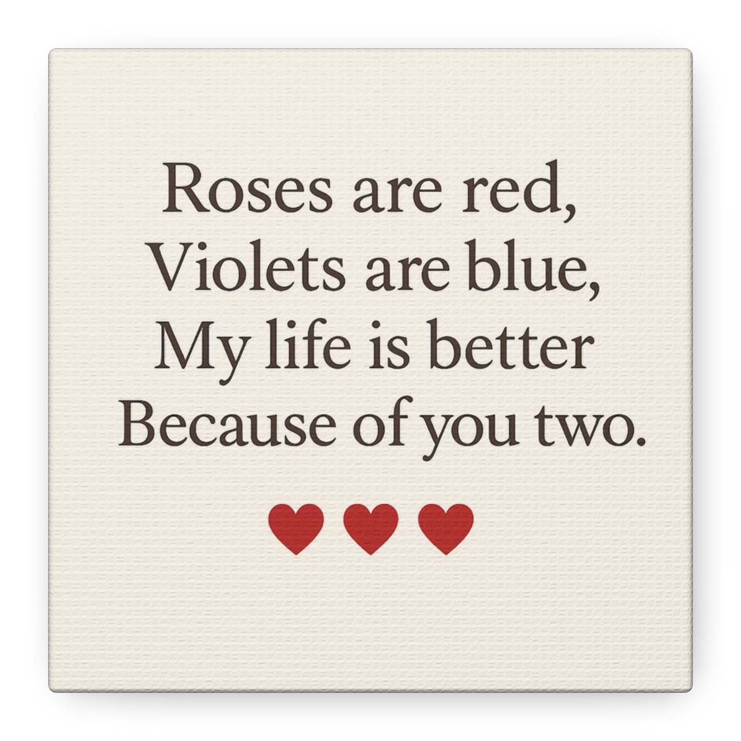 Roses are red poem Canvas | Stretched Matte Wall Art | Throuple Poem Artwork