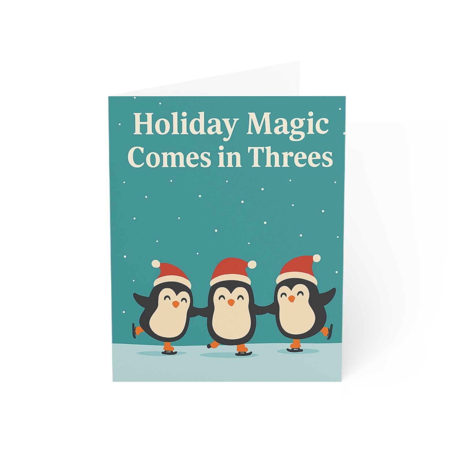 Holiday Magic Comes in Threes Greeting Cards | Penguins Holiday Card Blank Inside | Throuple Card