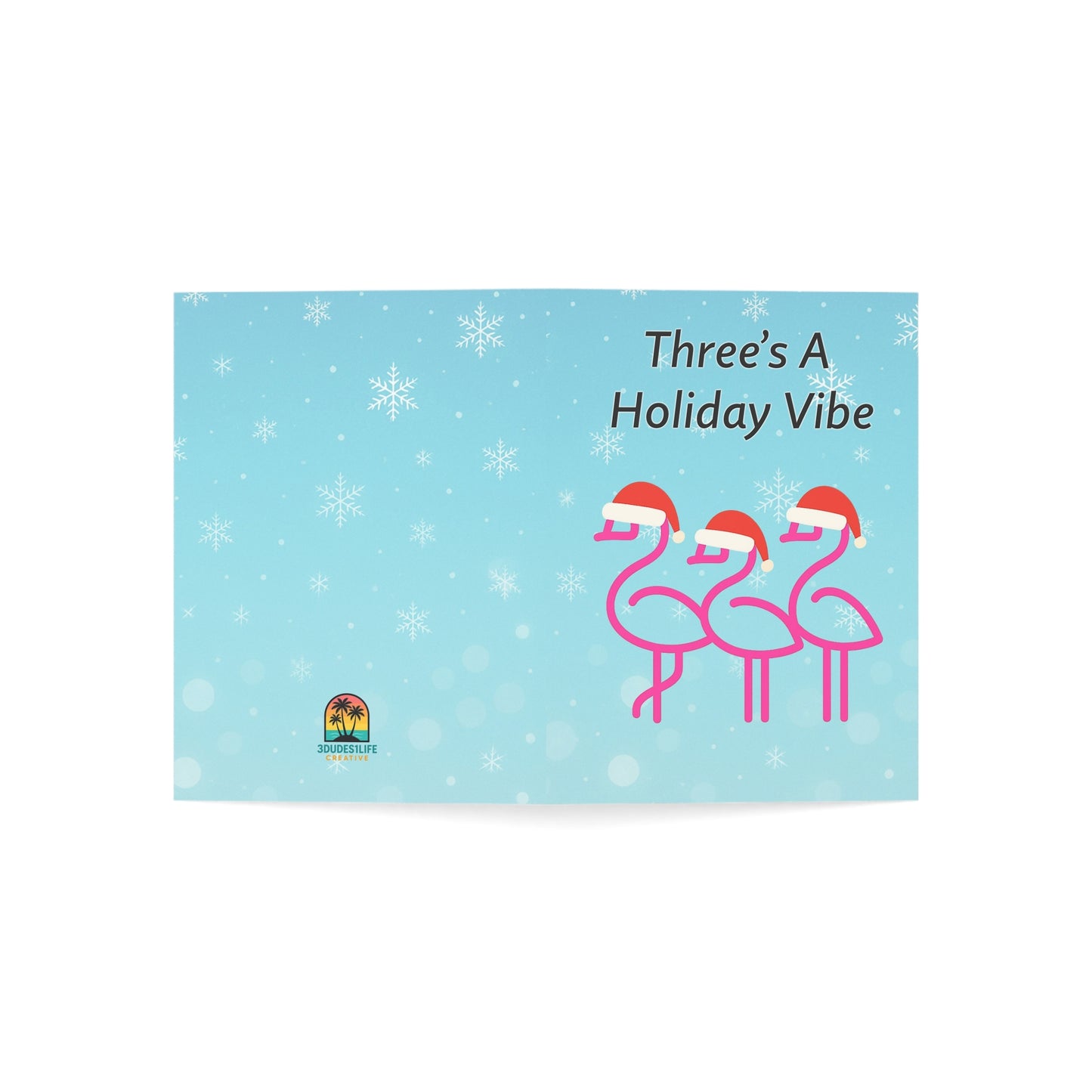 Three's A Holiday Vibe Flamingos Greeting Card | Christmas Holiday Card | Blank Inside Holiday Card Throuple