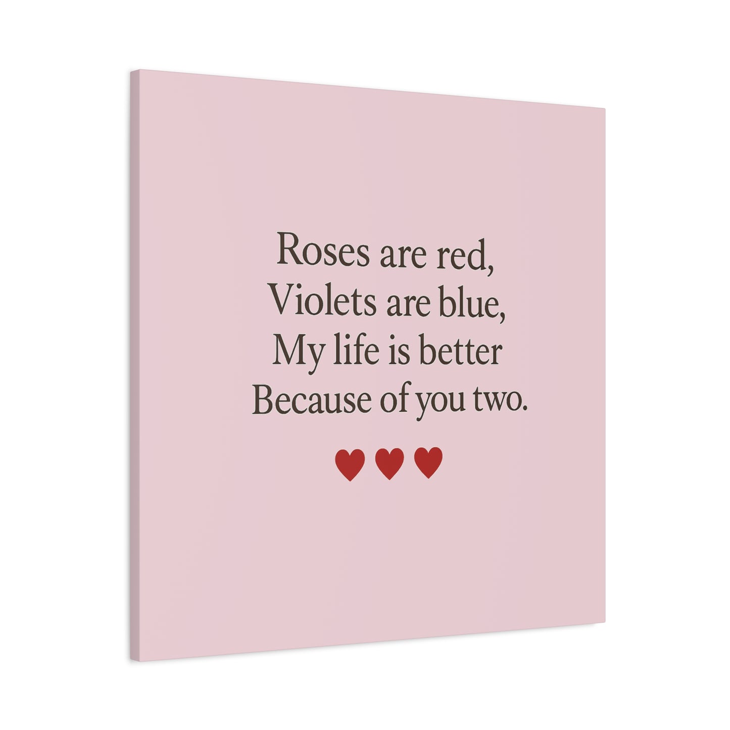 Roses are red Violets are blue poem Matte Canvas | Stretched 1.25" | Throuple Poem Print
