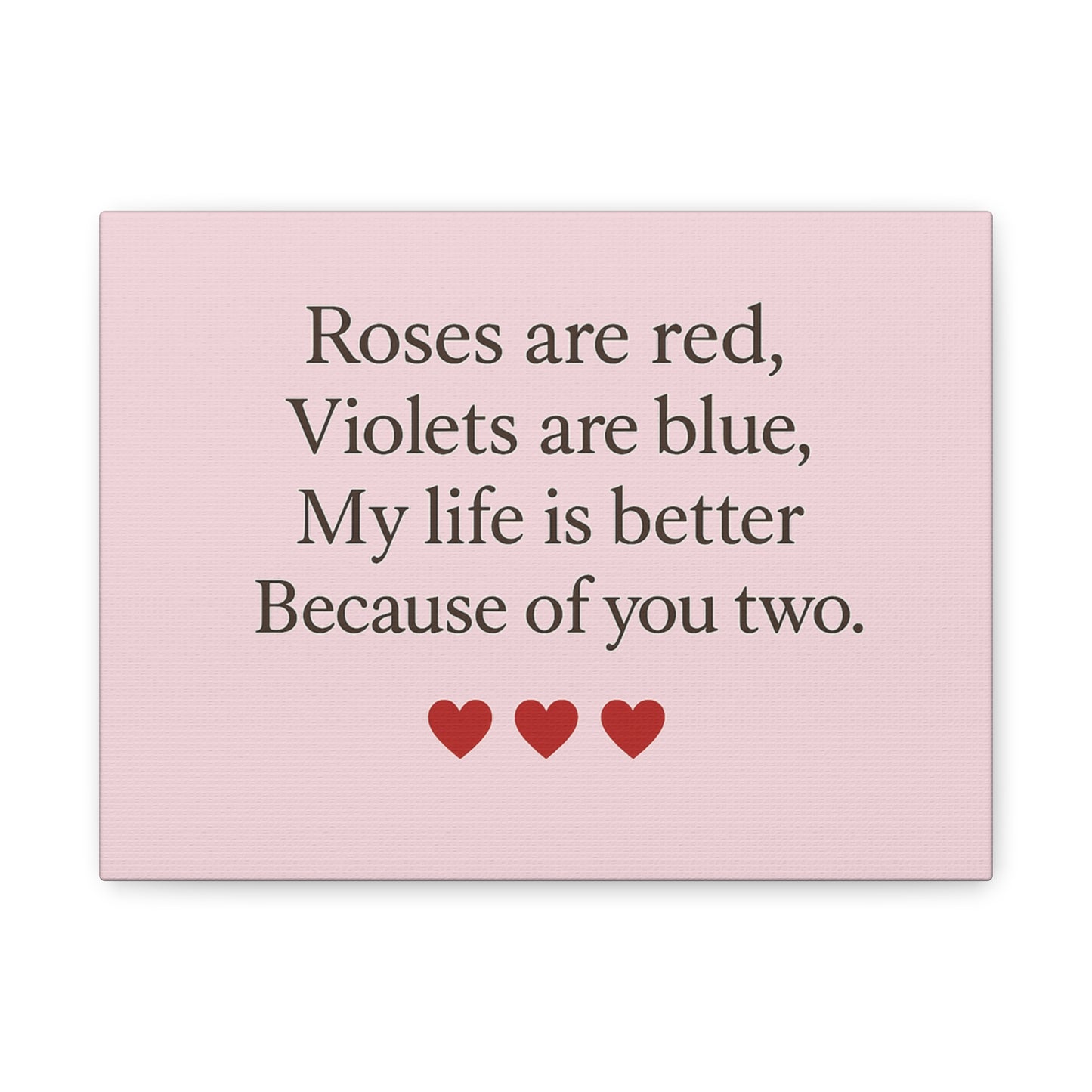Roses are red Violets are blue poem Matte Canvas | Stretched 1.25" | Throuple Poem Print