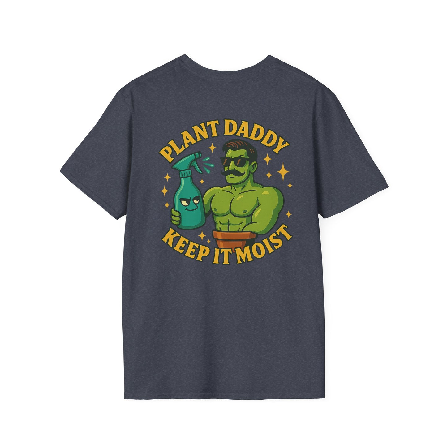 Plant Daddy Keep It Moist T-Shirt | Plant Care Humorous Graphic Tee | 2 Sided Men's T-Shirt Plant Lover