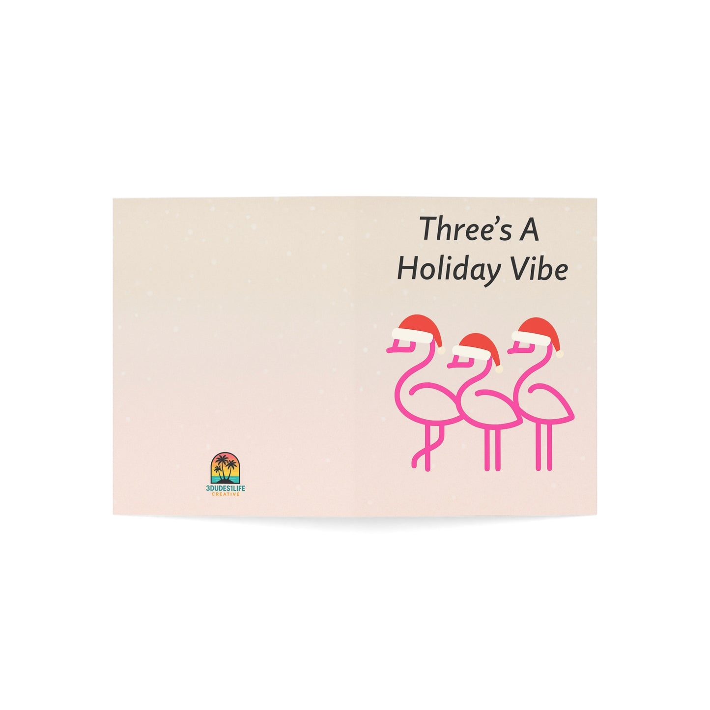 Three's A Holiday Vibe flamingo Christmas Greeting Card | Throuple Holiday Cards