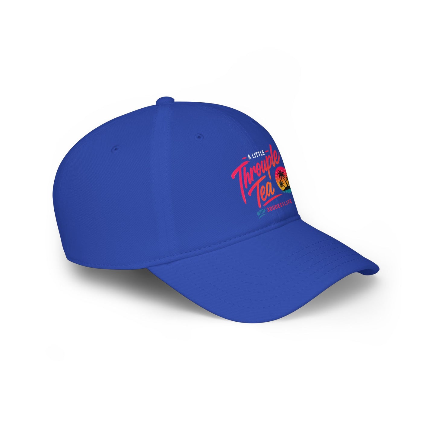 A Little Throuple Tea Low Profile Cap | Official 3Dudes1Life Podcast Merch