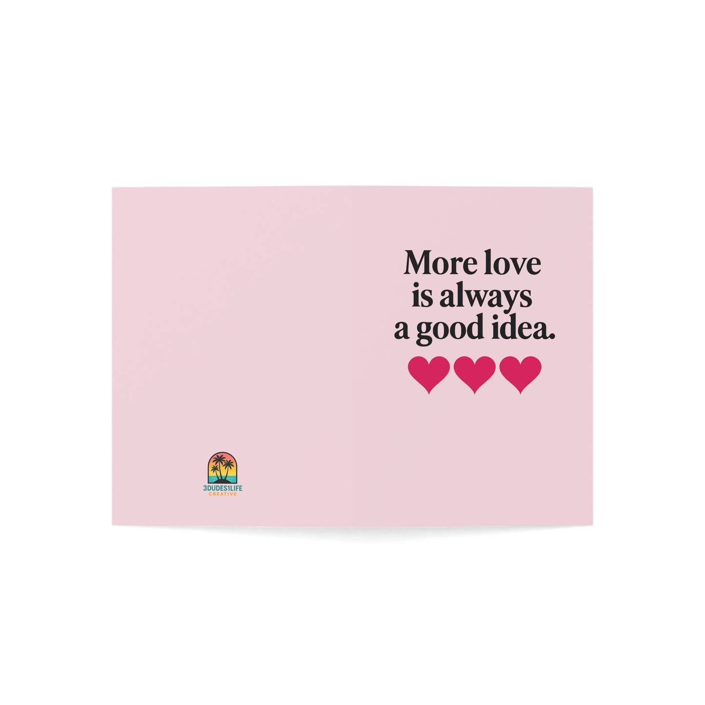 More love is always a good idea Greeting Cards | Folded Card with Hearts | Throuple Valentine's Day Card