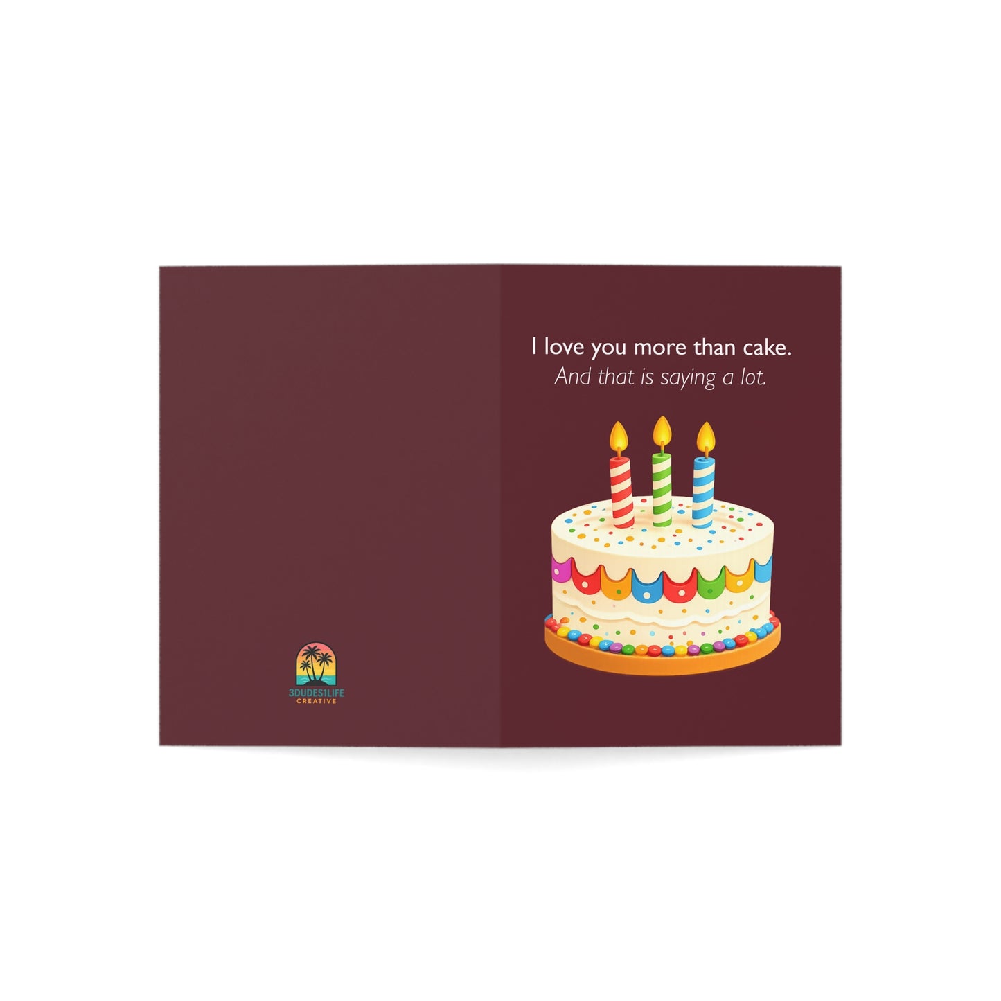 I Love You More Than Cake Birthday Card | Funny Greeting Card | Throuple Celebration