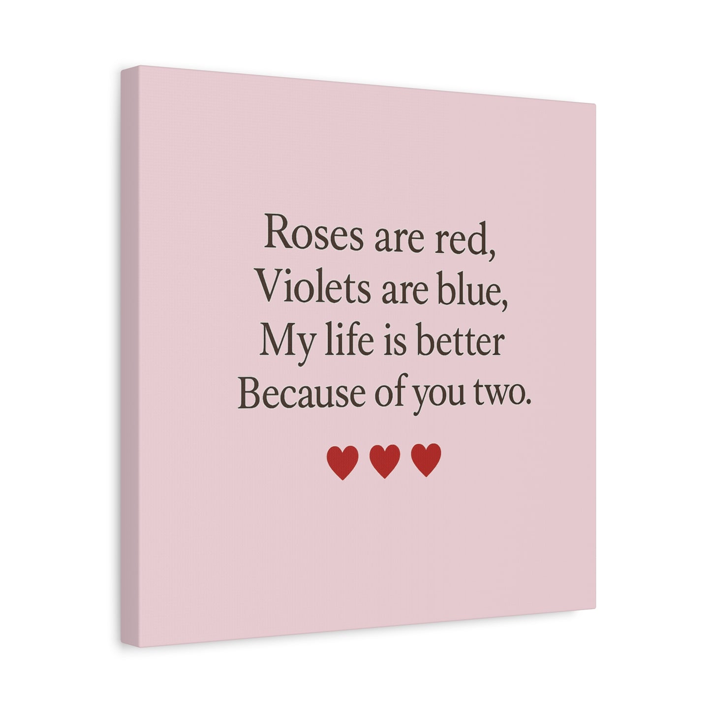 Roses are red Violets are blue poem Matte Canvas | Stretched 1.25" | Throuple Poem Print