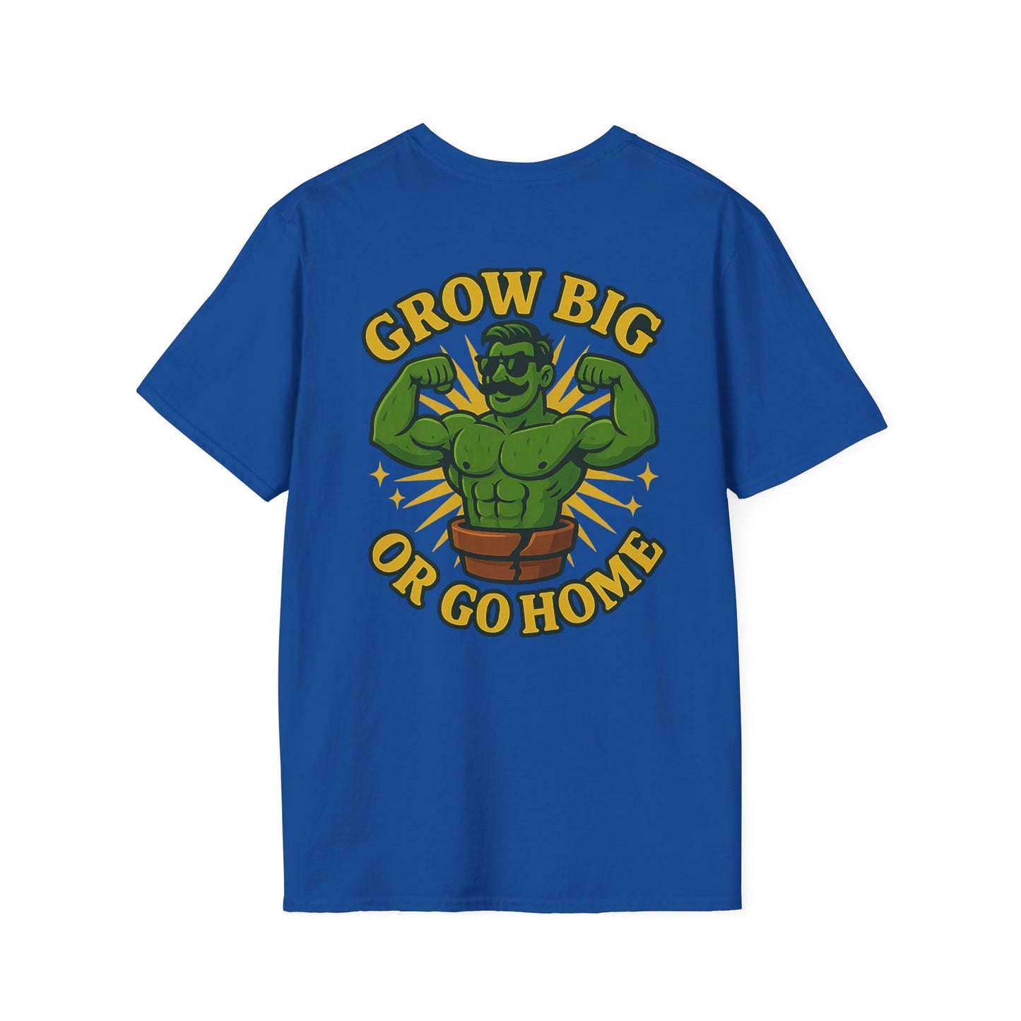 Grow Big or Go Home T-Shirt | Muscular Hulk Plant Fitness Graphic | 2 Sided Men's T-Shirt Plant Lover