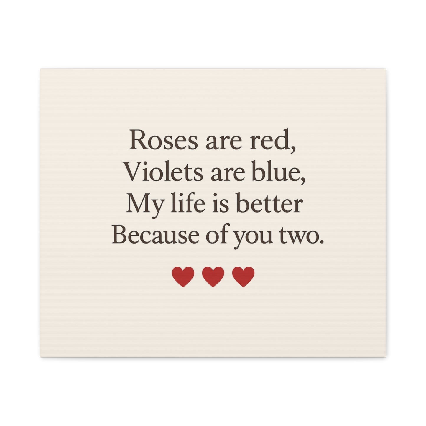 Roses are red poem Canvas | Stretched Matte Wall Art | Throuple Poem Artwork