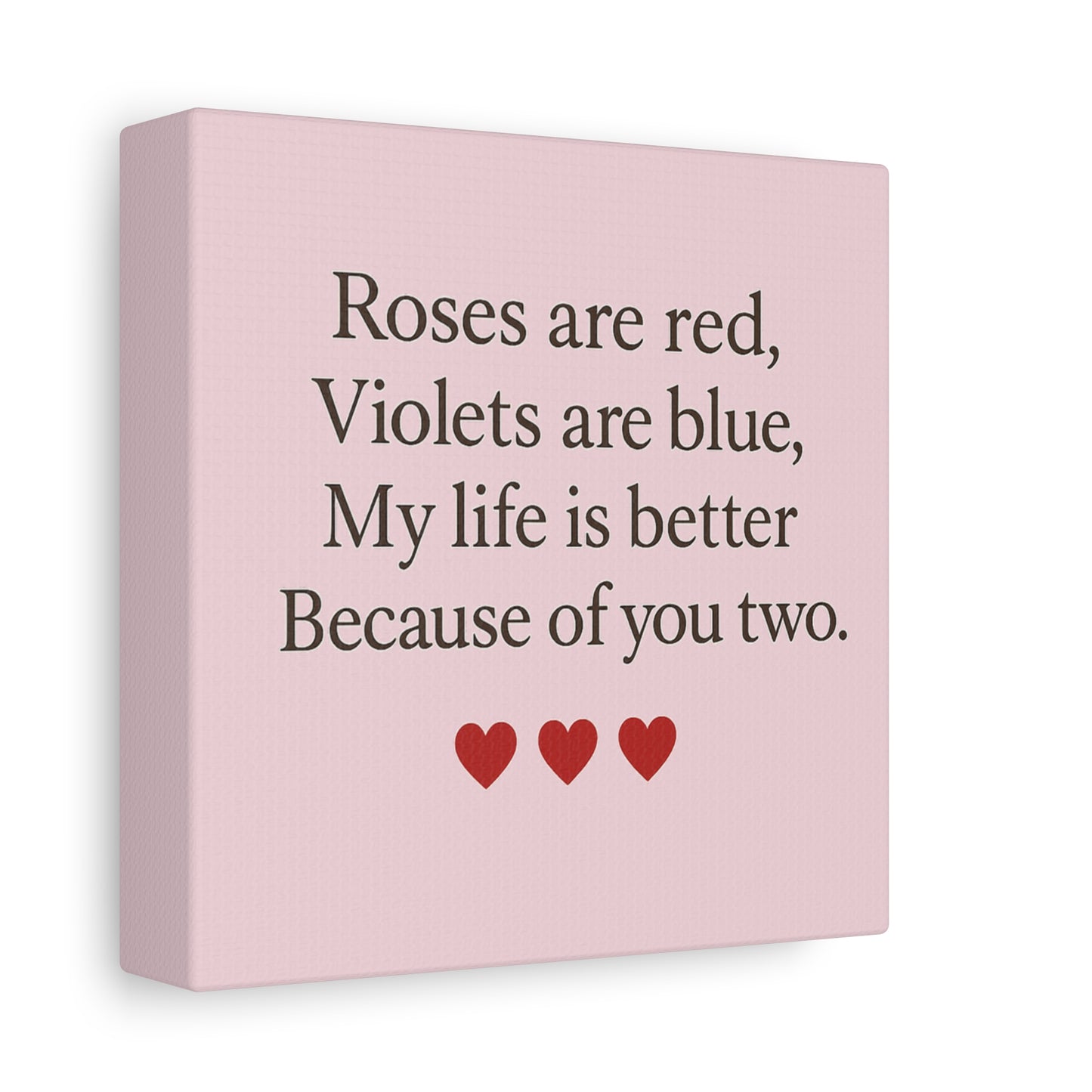 Roses are red Violets are blue poem Matte Canvas | Stretched 1.25" | Throuple Poem Print