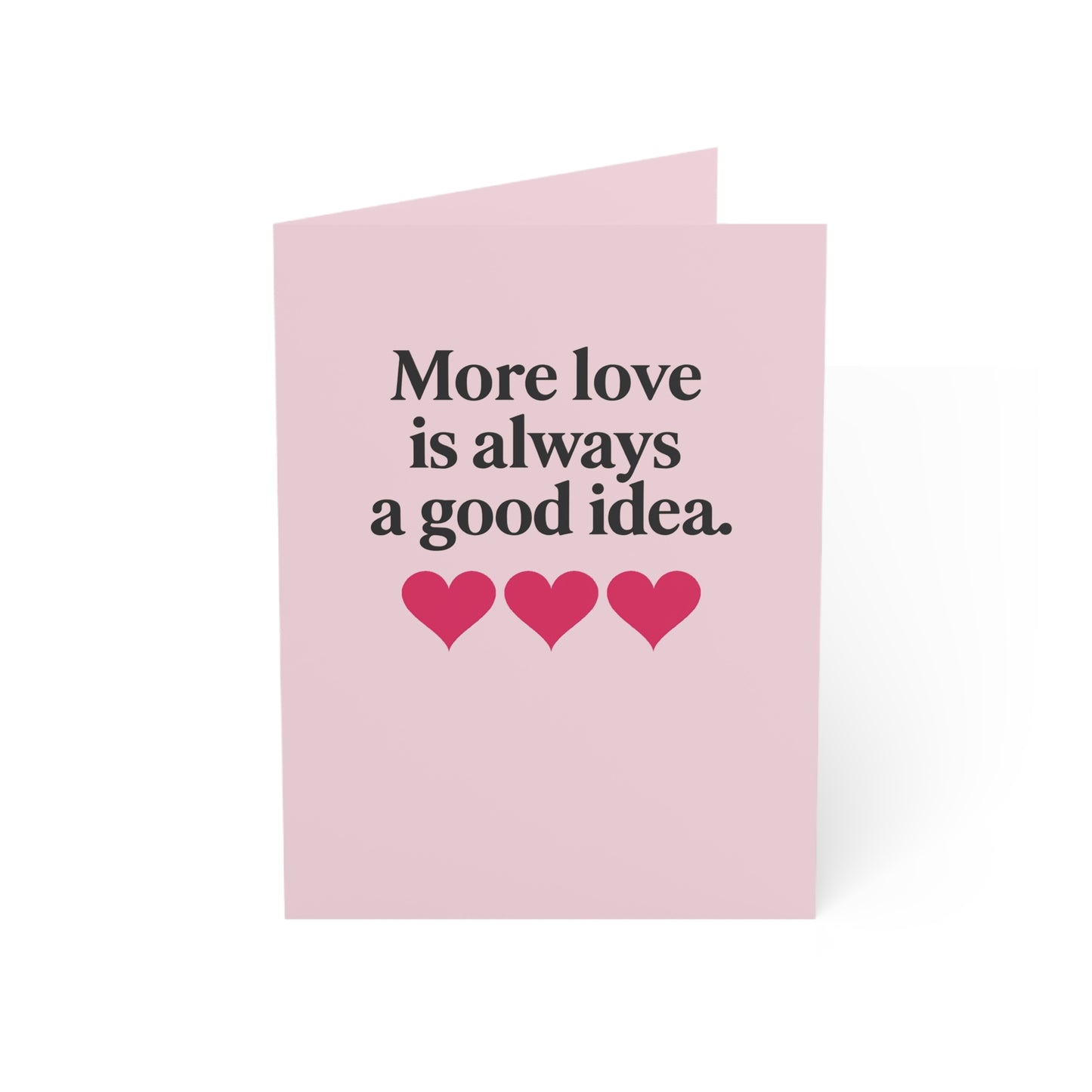 More love is always a good idea Greeting Cards | Folded Card with Hearts | Throuple Valentine's Day Card