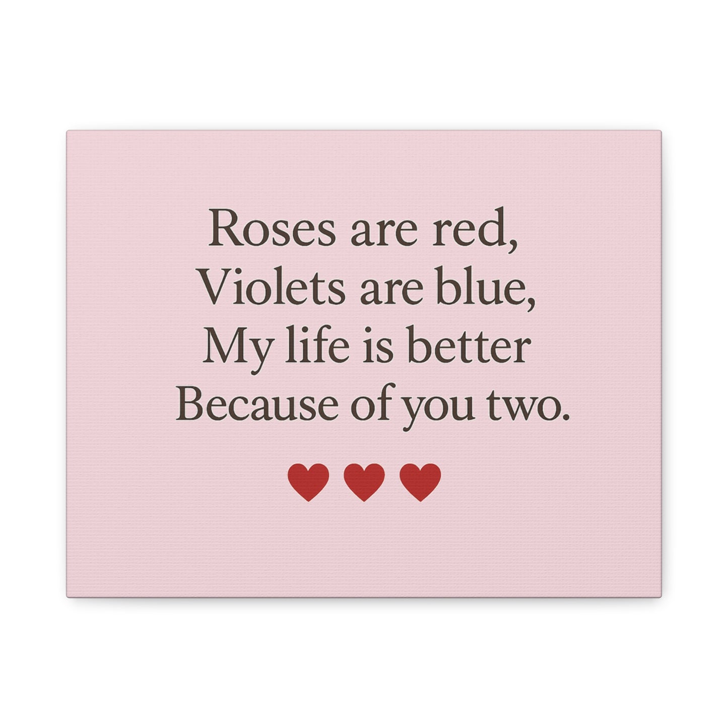 Roses are red Violets are blue poem Matte Canvas | Stretched 1.25" | Throuple Poem Print
